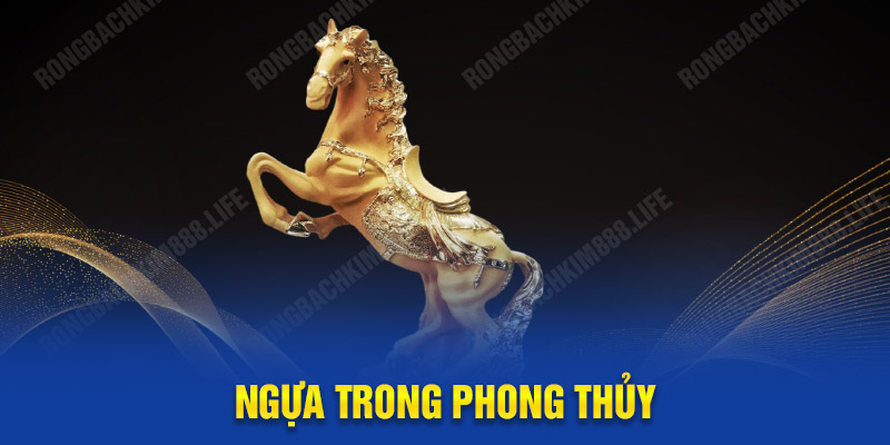 Ngựa trong phong thủy